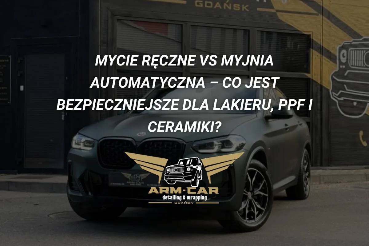 Mycie detailingowe w studio ARM CAR Gdańsk — metoda dwóch wiader
